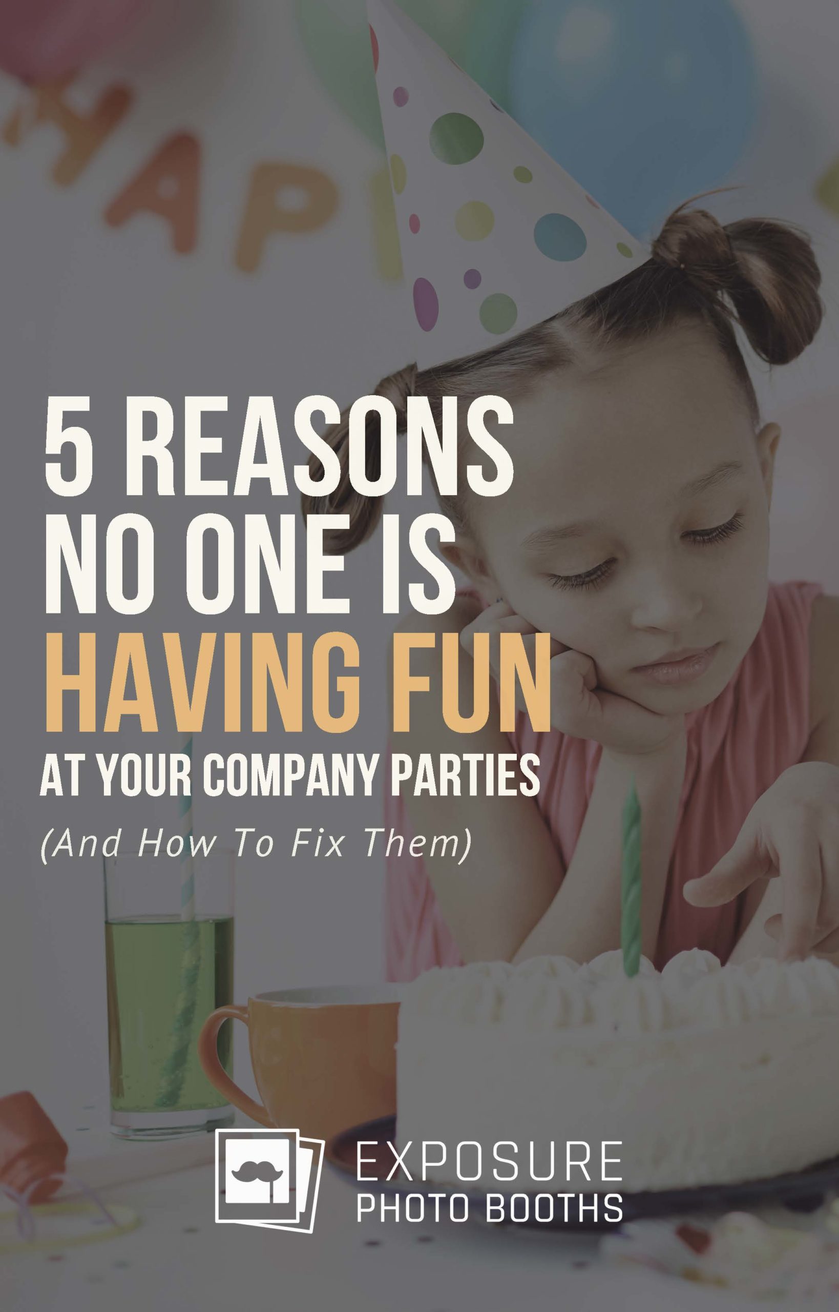 5 Reasons No One Is Having Fun At Your Company Party Title Page